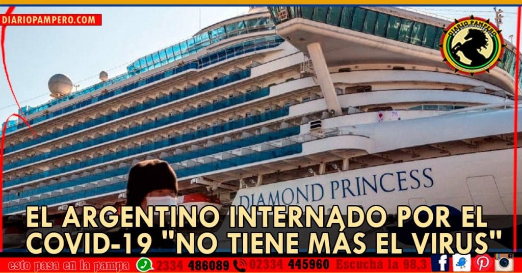 El argentino internado por el COVID-19 «no tiene más el virus»