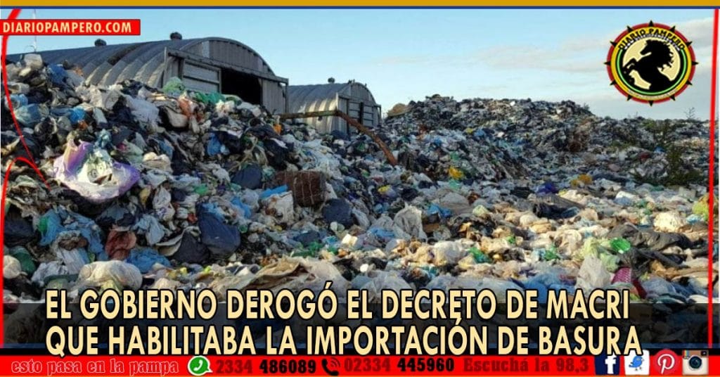 El Gobierno derogó el decreto de Macri que habilitaba la importación de basura