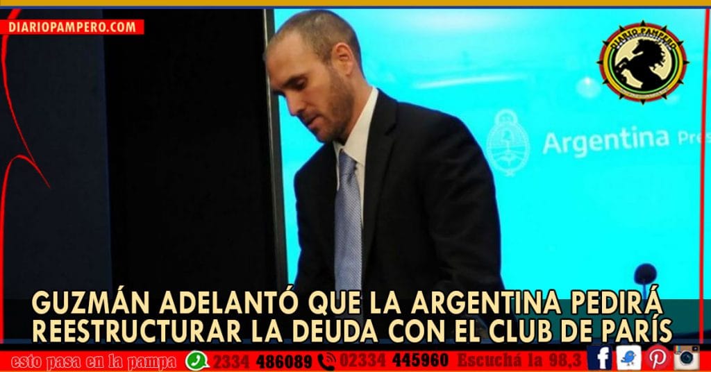Guzmán adelantó que la Argentina pedirá reestructurar la deuda con el Club de París