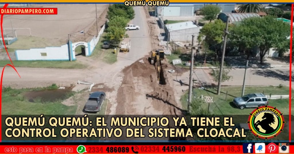 Quemú Quemú: el municipio ya tiene el control operativo del sistema cloacal