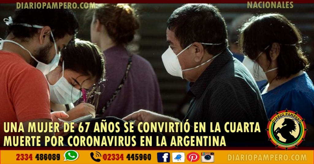Una mujer de 67 años se convirtió en la cuarta muerte por coronavirus en la Argentina