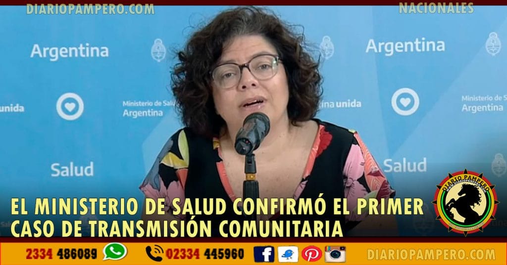 El Ministerio de Salud confirmó el primer caso de transmisión comunitaria