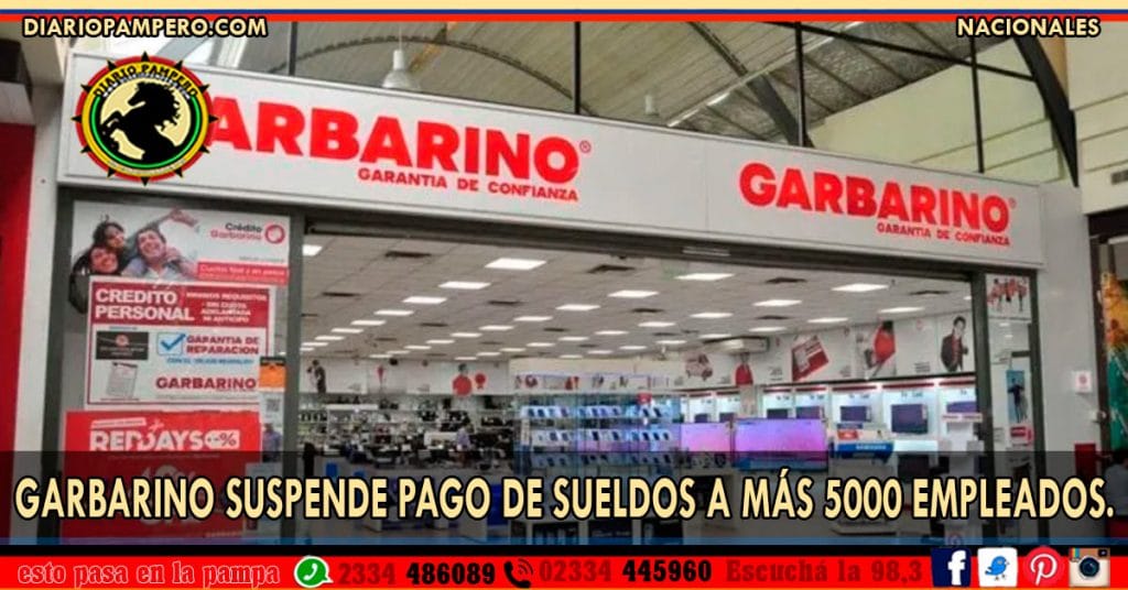 GARBARINO suspende pago de sueldos a más 5000 empleados.