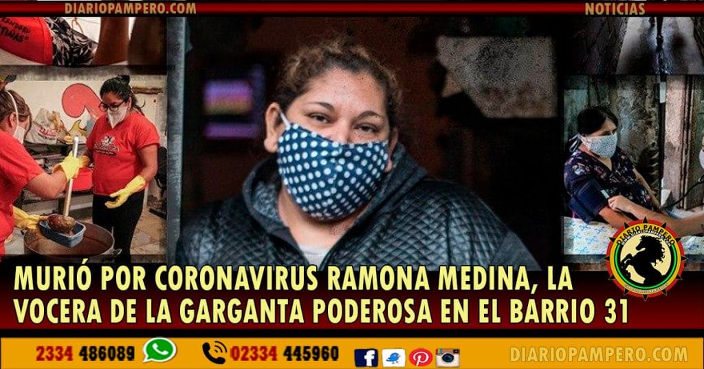 Murió por coronavirus Ramona Medina, la vocera de la Garganta Poderosa en el Barrio 31