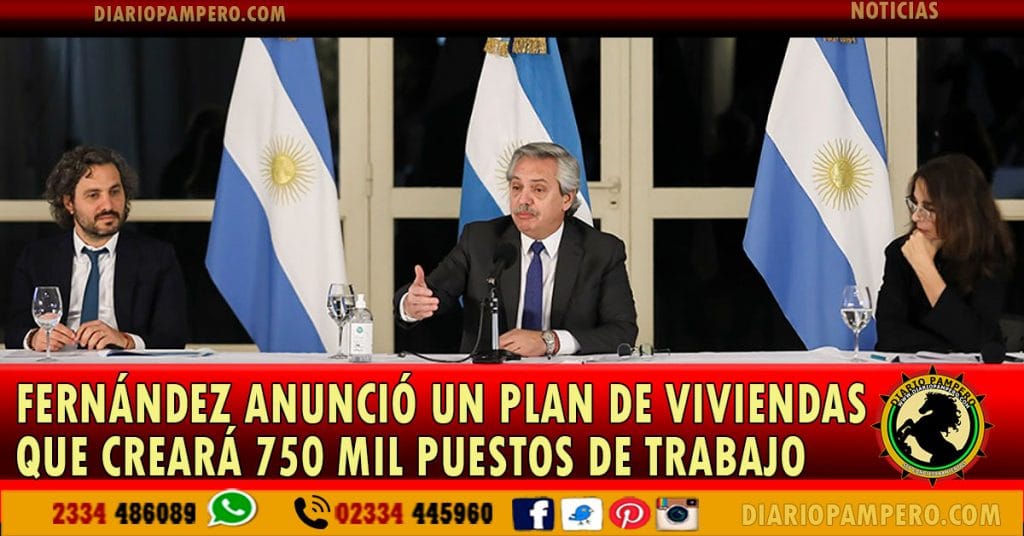 Alberto Fernández anunció un plan de viviendas que creará 750 mil puestos de trabajo