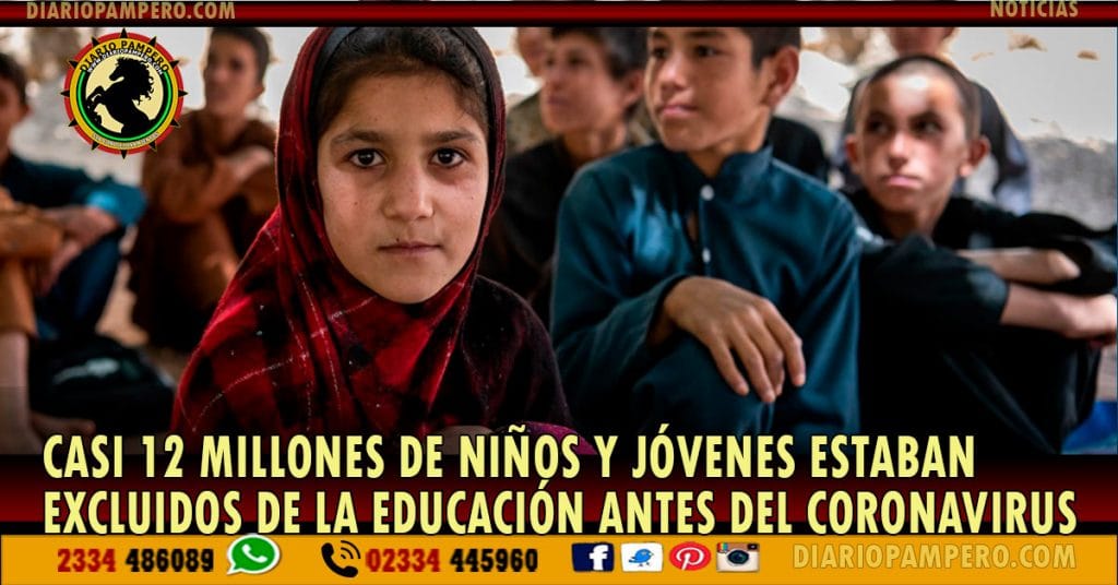 Casi 12 millones de niños y jóvenes estaban excluidos de la educación antes del coronavirus