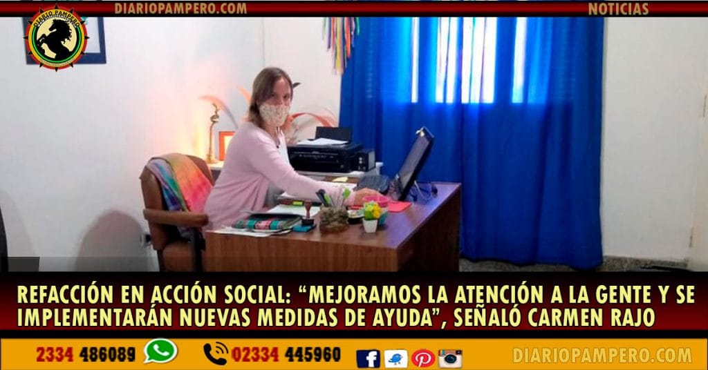 EDUARDO CASTEX: Refacción en Acción Social: “Mejoramos la atención a la gente y se implementarán nuevas ayudas”, señaló Carmen Rajo