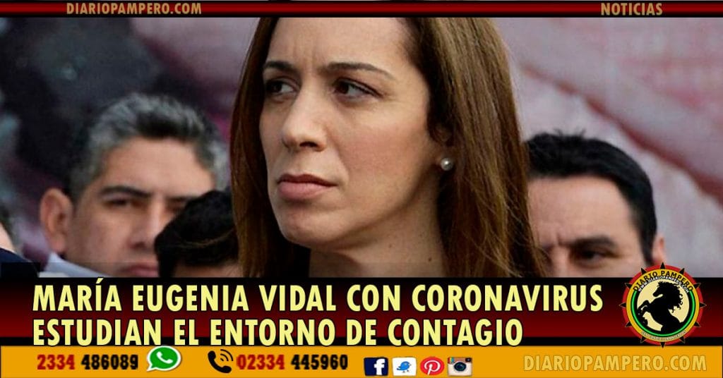 María Eugenia Vidal con Coronavirus: estudian el entorno de contagio