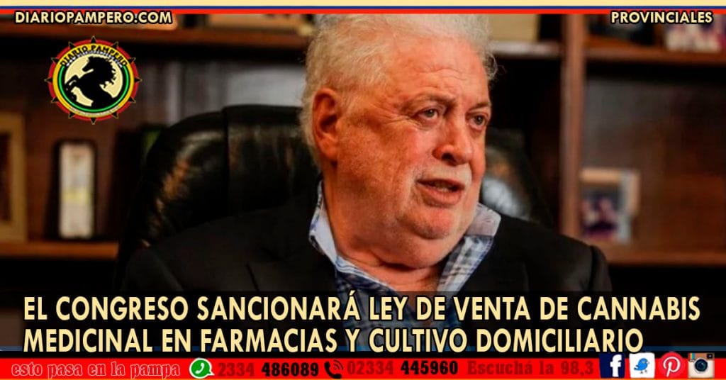 El Congreso sancionará Ley de venta de Cannabis medicinal en farmacias y cultivo domiciliario