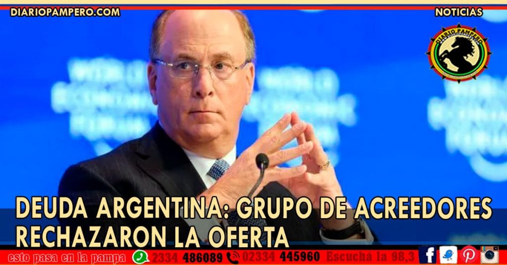 Los grupos de acreedores Ad Hoc y Exchange rechazaron la nueva oferta presentada por Argentina