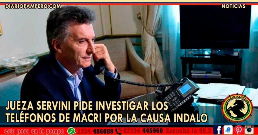 Jueza Servini pide investigar los teléfonos de Macri por la causa Indalo