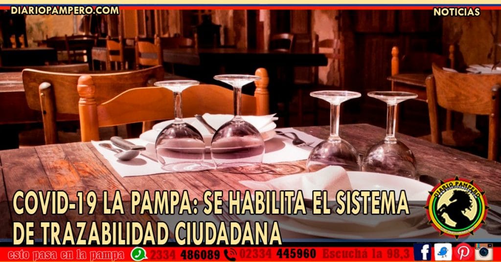 COVID-19 LA PAMPA: Se habilita el Sistema de Trazabilidad Ciudadana