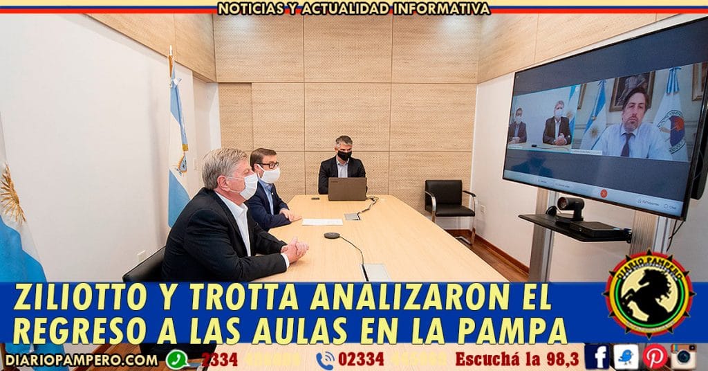 Ziliotto y Trotta analizaron el regreso a las aulas en La Pampa