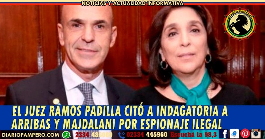 El juez Ramos Padilla citó a indagatoria a Arribas y Majdalani por espionaje ilegal