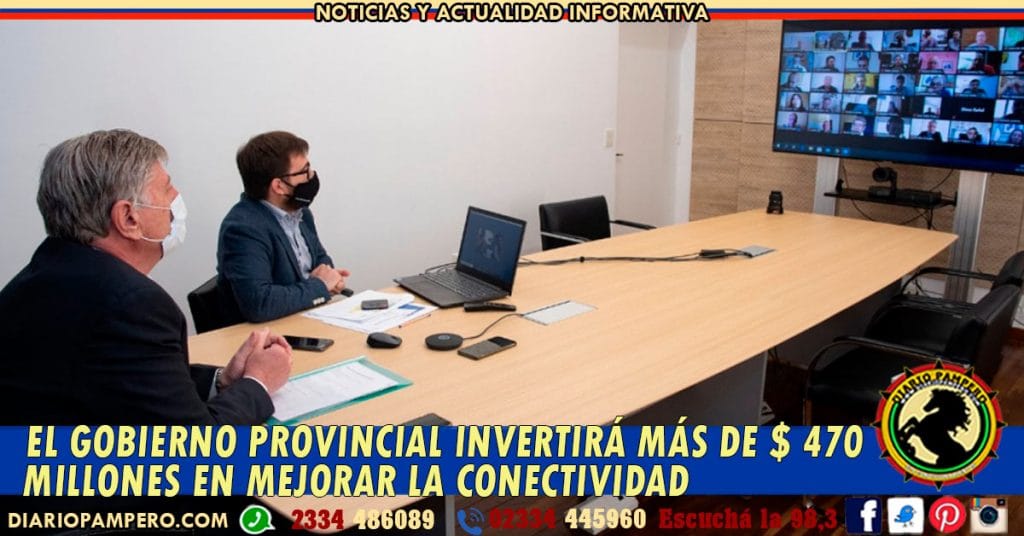 El Gobierno Provincial invertirá más de $ 470 millones en mejorar la conectividad