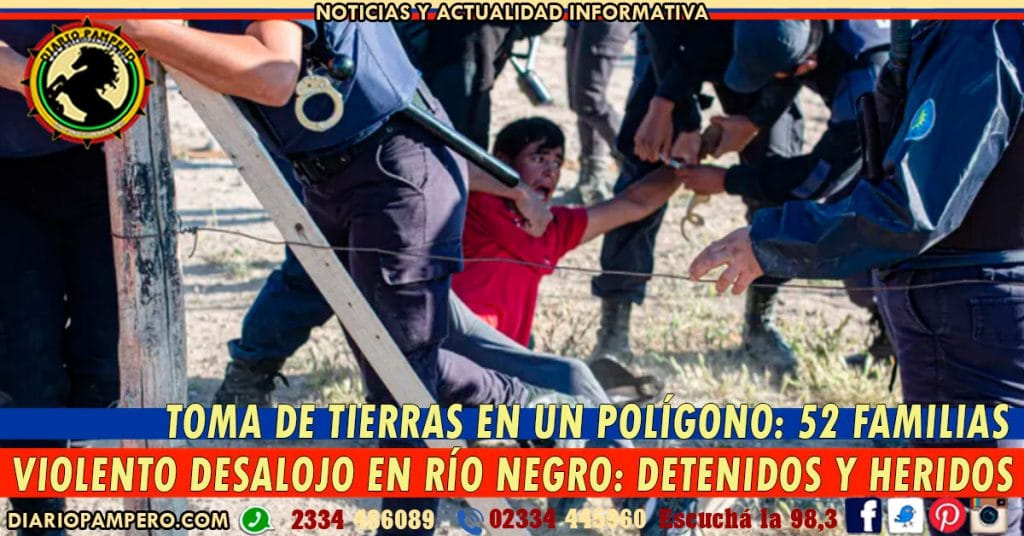 Violento desalojo en Río Negro: detenidos y heridos