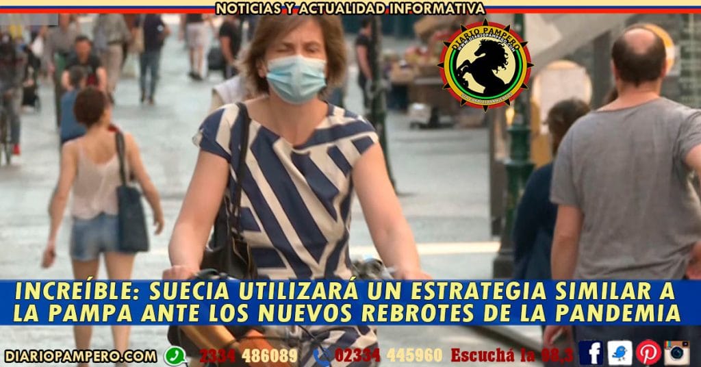 INCREÍBLE: Suecia utilizará un estrategia similar a La Pampa ante los nuevos rebrotes de la pandemia