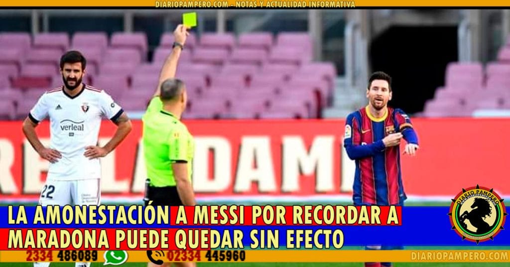 La amonestación a Messi por recordar a Maradona puede quedar sin efecto
