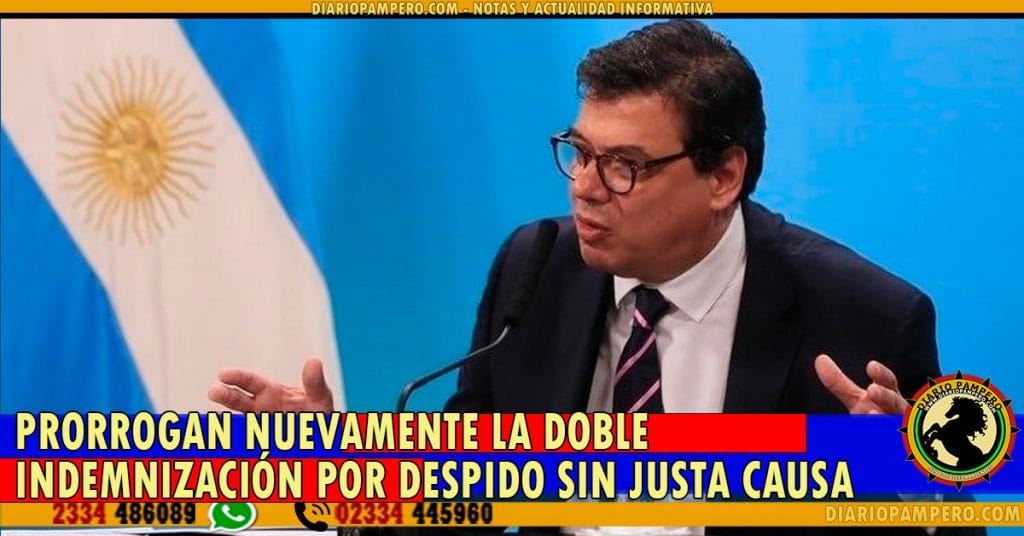 IMPORTANTE: Prorrogan nuevamente la doble indemnización por despido sin justa causa