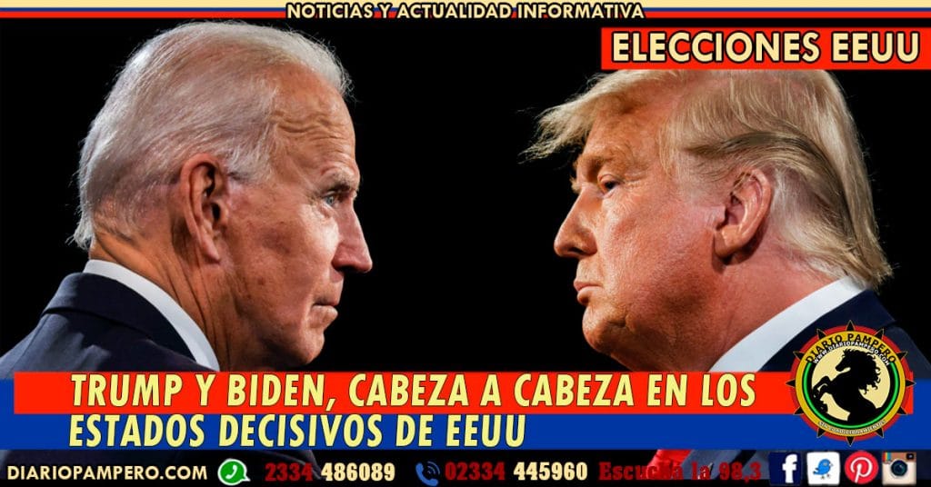 Trump y Biden, cabeza a cabeza en los estados decisivos de EEUU