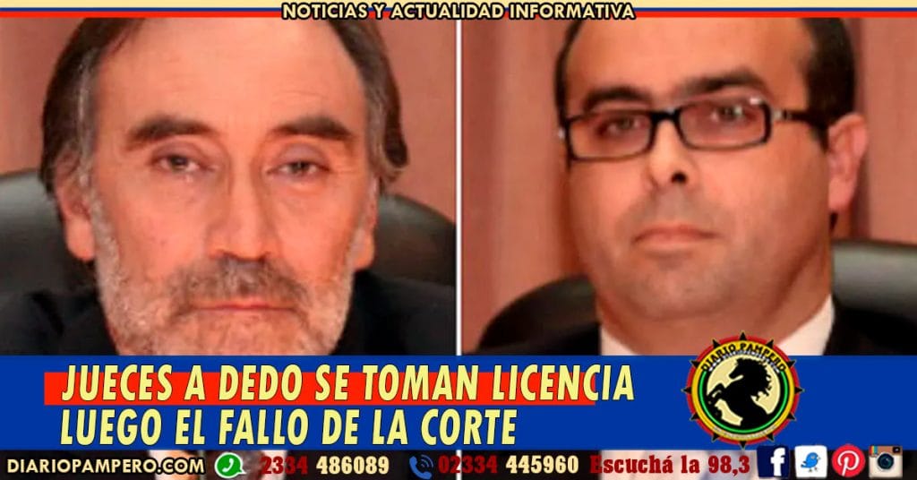 JUECES A DEDO se toman licencia luego el Fallo de la Corte