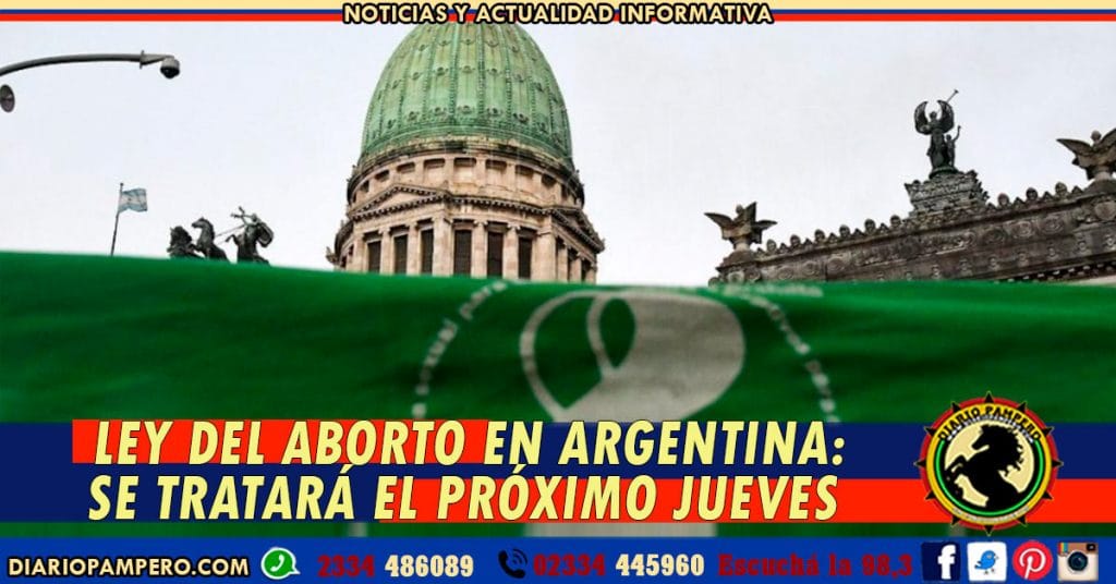 LEY DEL ABORTO EN ARGENTINA: se tratará el próximo jueves