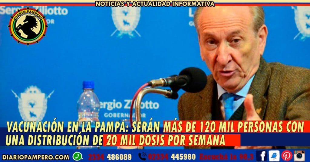 VACUNACIÓN EN LA PAMPA: serán más de 120 mil personas con una distribución de 20 mil dosis por semana