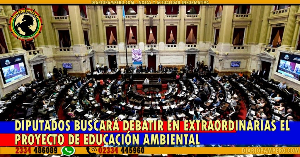 Diputados buscará debatir en extraordinarias el proyecto de educación ambiental