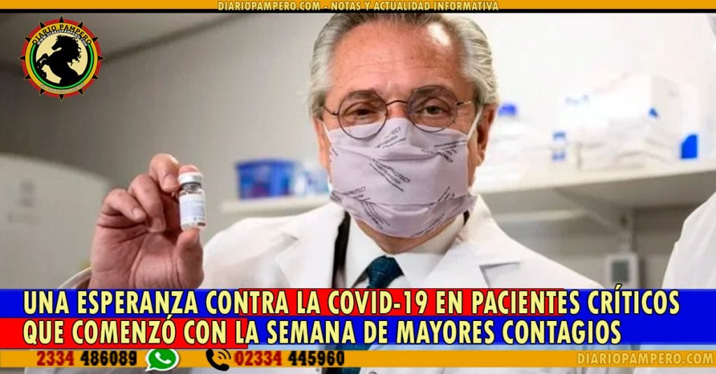 UNA ESPERANZA contra la COVID-19 en pacientes críticos que comenzó con la semana de mayores contagios