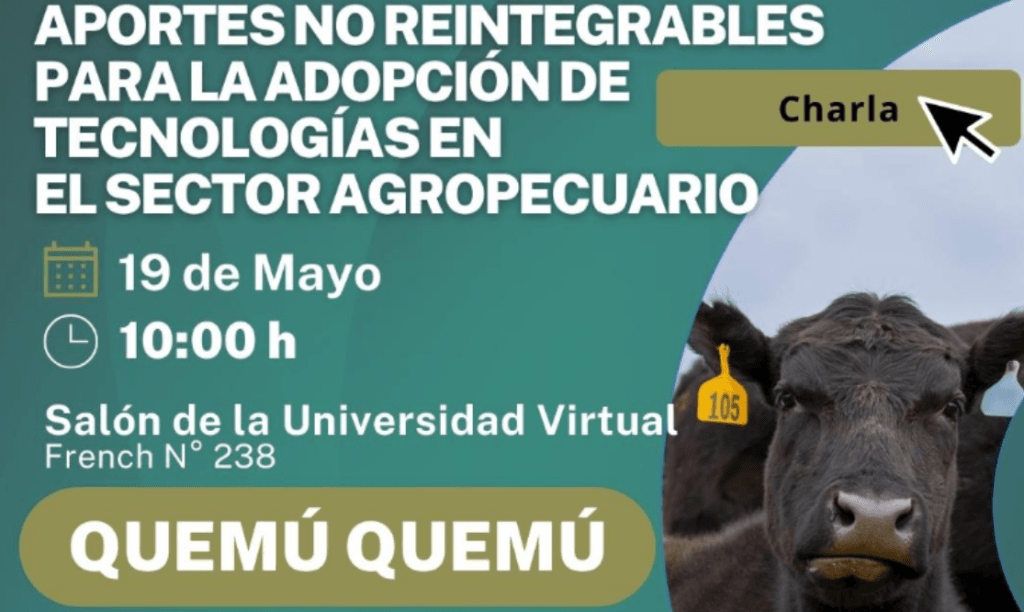 Sigue la difusión de Aportes No Reintegrables para tecnologías del sector agropecuario